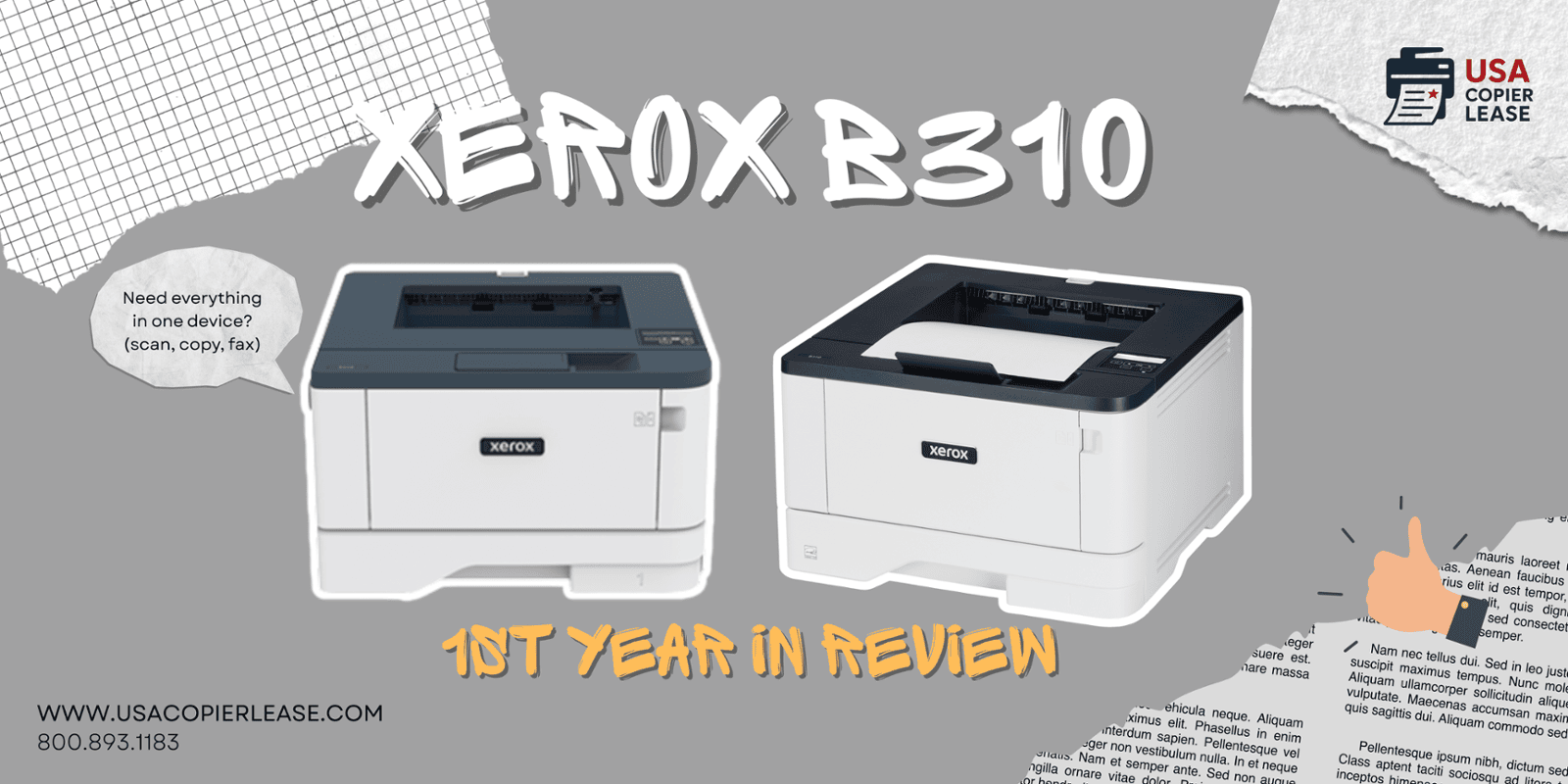 Xerox B310 – Our First Year in Review